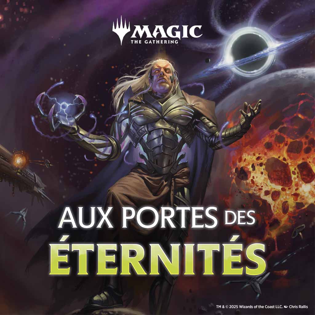 26/07 - 10h15 - Entrée tournoi Avant première Magic The Gathering Aux portes des eternites
