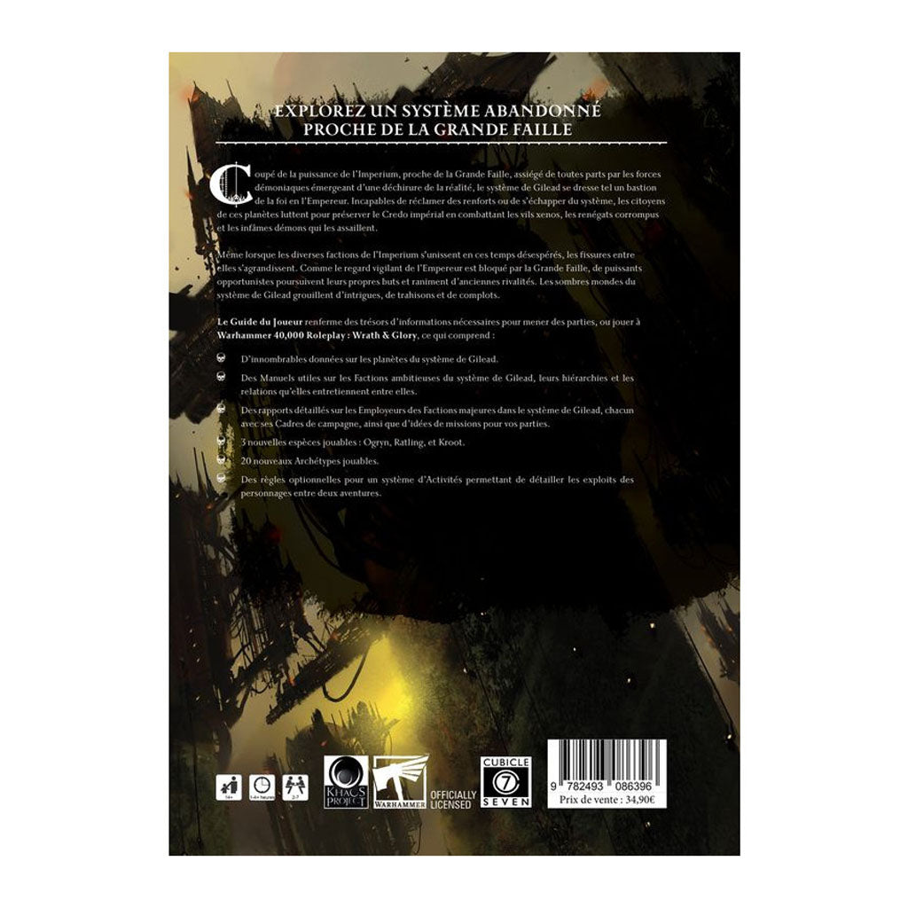 Warhammer 40K : Wrath & Glory - Système Abandonné, Guide du Joueur