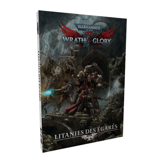 Warhammer 40K : Wrath & Glory - Litanies des Egares